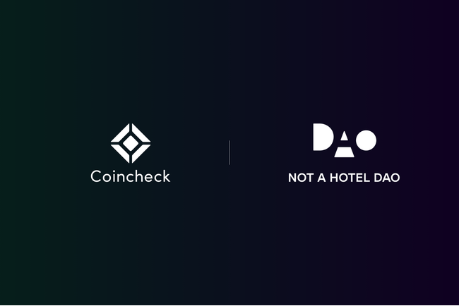 NOT A HOTEL DAO、コインチェックと「NOT A HOTEL COIN（NAC）」の新規取扱い開始に向けた検討を開始