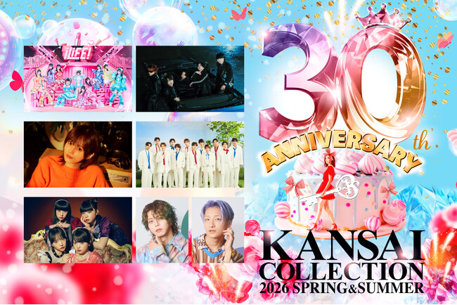 【KANSAI COLLECTION 2026 SPRING＆SUMMER】今話題のアーティスト『Novelbright』『山本彩』『iLiFE!』らのライブ決定！