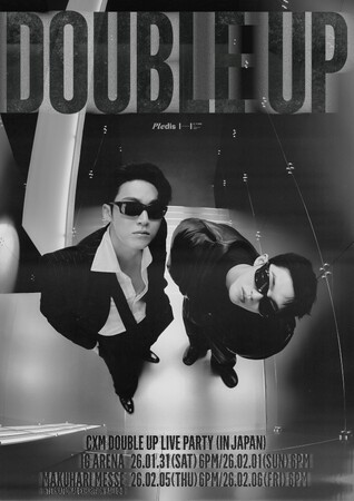 『CxM [DOUBLE UP] LIVE PARTY in JAPAN』詳細解禁!