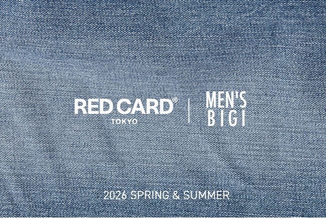 RED CARD × MEN’S BIGI｜名作「Bass」を別注。大人のための軽やかで上品なデニムが登場
