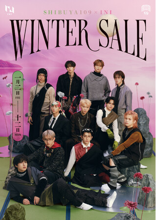 『SHIBUYA109 × INI WINTER SALE』