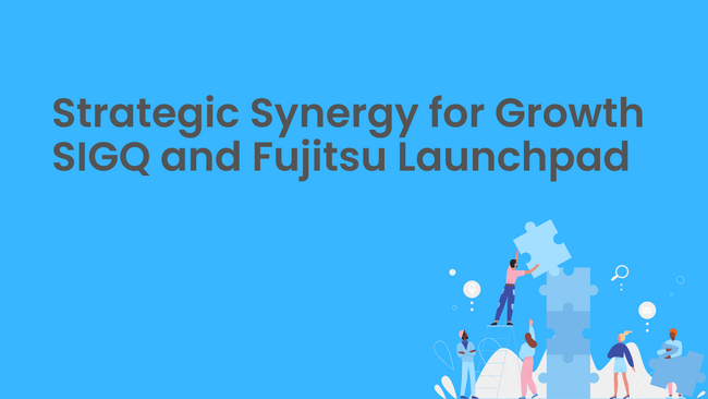 自律型AI（Agentic AI）のSIGQ、富士通のベンチャースタジオ「Fujitsu Launchpad」と戦略的協業を開始