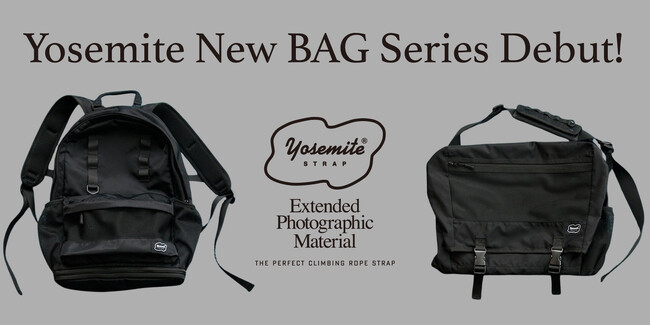 YOSEMITE STRAPから、デイリーに使えるバッグシリーズが新たに登場！