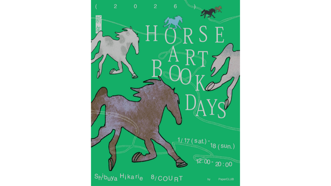 「Horse Artbook Days」や「I AM OVER THE MOON」などのイベント開催！