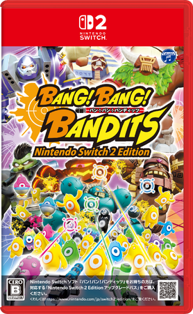 バンバン撃って気分ソーカイ！「バン！バン！バンディッツNintendo Switch 2 Edition」公式ホームページ公開のお知らせ