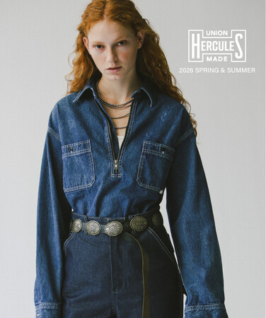 JOHNBULL 監修「UNION HERCULES MADE（ユニオン ヘラクレス メイド）」の2026年春夏コレクションLOOKBOOK公開