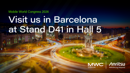 アンリツ、MWC Barcelona 2026にて次世代6Gテストソリューションを展示