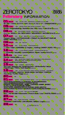 ZEROTOKYO 2月EVENT情報！WOOLI / Cloudy / Adrian Mills / DeJ Loaf / Babyboy AV等豪華アーティストがラインナップ！