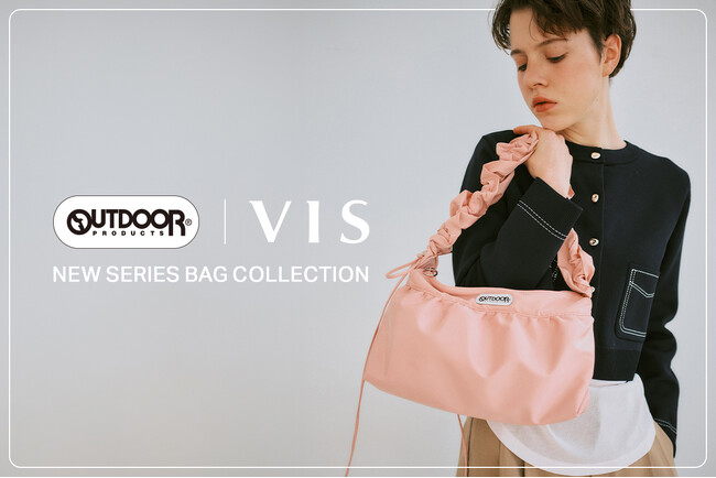 ONもOFFも美しく。VISから「OUTDOOR PRODUCTS」別注バックが登場！大人の日常にフィットするバック3型を展開。