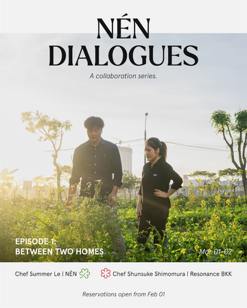 ベトナム発「Nen」、ベトナムと世界をつなぐ“食の対話”シリーズ『NEN Dialogues』始動。