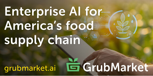 オイシックス・ラ・大地のCVC「Future Food Fund」米国のB2B食品ECプラットフォームを展開するGrubMarket, Inc.に投資実行