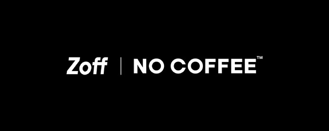 メガネブランド「Zoff」×「NO COFFEE」が初のコラボレーション　アイウェアコレクション「Zoff | NO COFFEE」