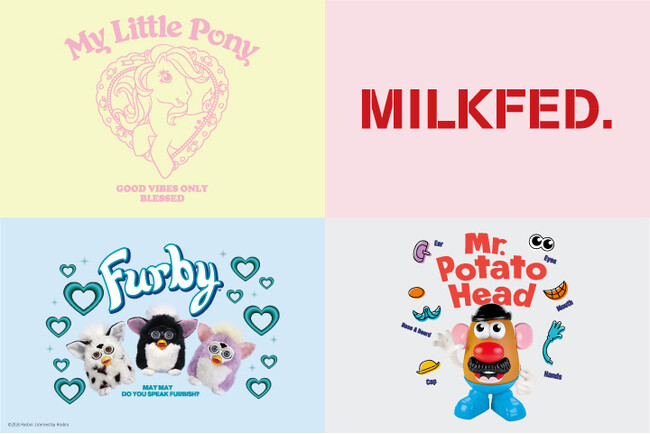 MILKFED.（ミルクフェド）がFurby（ファービー）、My Little Pony（マイリトルポニー）、POTATO HEAD（ポテトヘッド）とのコラボレーションアイテムを発表。