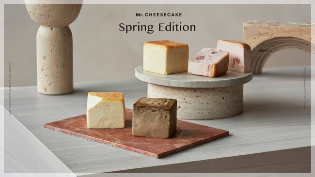 Mr. CHEESECAKEと、心華やぐ春のひとときを。マスカルポーネを使用した濃厚でミルキーな新フレーバーを含む「Mr. CHEESECAKE assorted 4-Cube Sweet」が登場