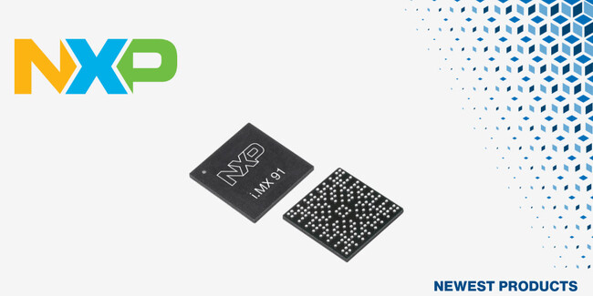 マウザー、NXP Semiconductors i.MX 91アプリケーションプロセッサの取り扱いを開始
