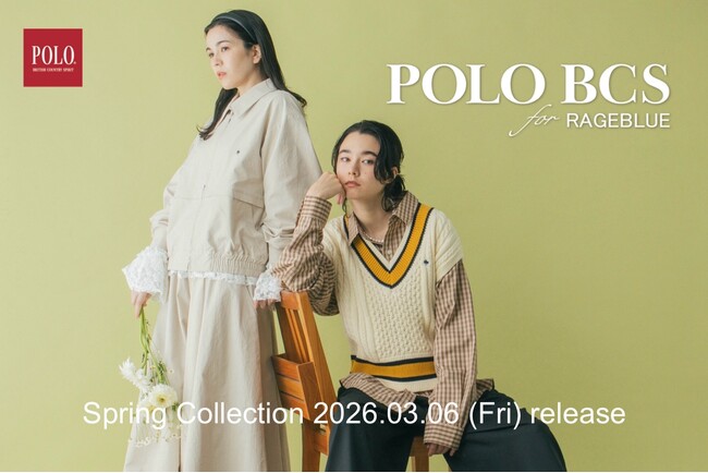 RAGEBLUE ウィメンズが贈る「POLO BCS」との第 4 弾!完全オリジナルコラボレーションの全8型を 3 月 6 日(金)より発売