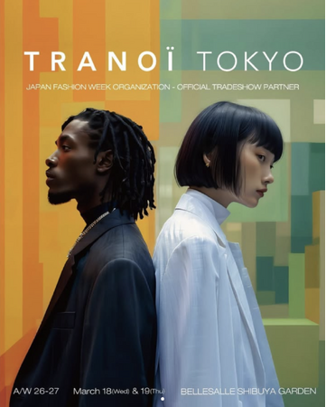 TRANOÏ TOKYO A/W 26-27 パリ発のクリエイティブシーンを象徴するコンテンツを含めた180超ブランドが25カ国以上から出展