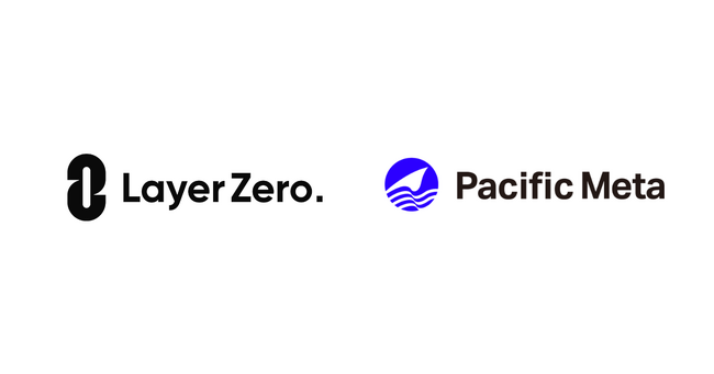 Pacific MetaとLayerZero、日本企業の複数チェーン活用を推進する戦略的パートナーシップを締結