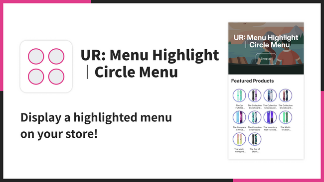 【海外向け】EC アプリ「UR: Menu Highlight｜Circle Menu」を株式会社 UnReact がリリース