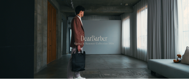 DearBarber、2026年春夏コレクション「Quiet Confidence」を発表