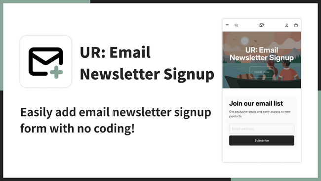 【海外向け】EC アプリ「UR: Email Newsletter Signup」を株式会社 UnReact がリリース