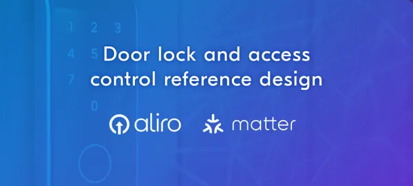 Nordic Semiconductor、AliroおよびMatter対応アクセス制御システム向けリファレンスデザインを発表