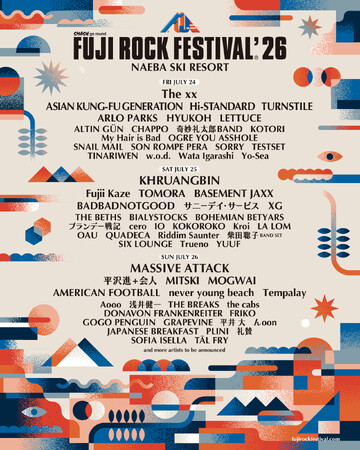 FUJI ROCK FESTIVAL'26｜オフィシャルツアー全プラン受付開始！ 4月3日(金）は渋谷CLUB QUATTROでプレイベント開催！