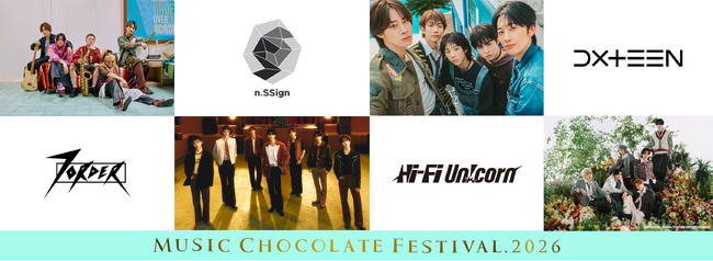 注目のJ‐POP&K‐POPグループ４組スペシャルライブ「MusicChocolateFestival2026」の生配信が決定！!