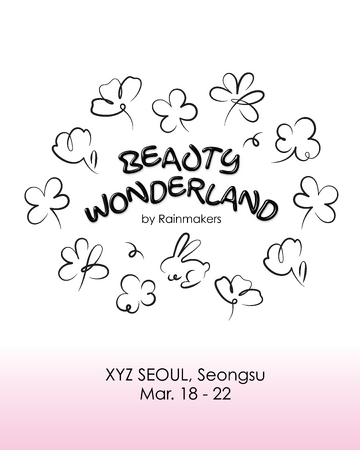 「Beauty Wonderland by Rainmakers」 Wonjungyo、CipiCipi、muiceなどRainmakers全13ブランドが韓国・聖水（ソンス）に集結！