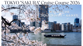 TOKYO "SAKURA" Cruise Course TOKYO "SAKURA" Cruise Course