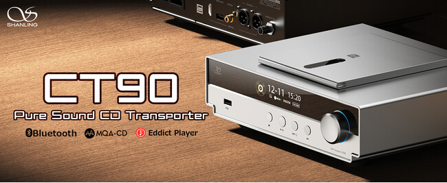 【SHANLING】「All to DSD・All to PCM機能」を搭載、最適化したCD再生設計が施された、新たなCDトランスポーター『CT90』が、2026年3月31日（火）より発売開始。