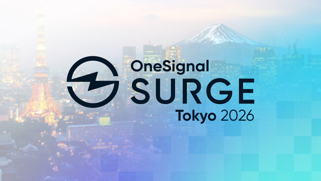 株式会社100、OneSignalと共催でエグゼクティブ向けイベント「OneSignal Surge Tokyo 2026」を4月15日・虎ノ門ヒルズで開催