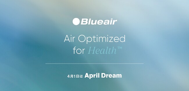 Blueair、日本上陸16周年を迎え “エアウェルネス”という新たな空気の価値を提案