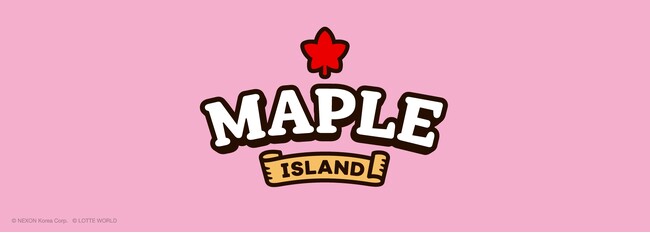 ネクソン、韓国 ロッテワールド・アドベンチャーに新エリア『Maple Island』をオープン