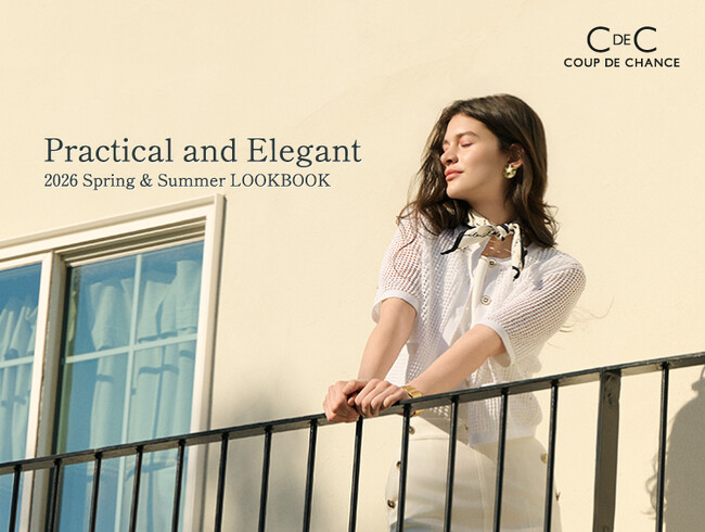 【COUP DE CHANCE】2026 SPRING & SUMMER COLLECTION ヴィジュアルLOOK BOOK第二弾を公開