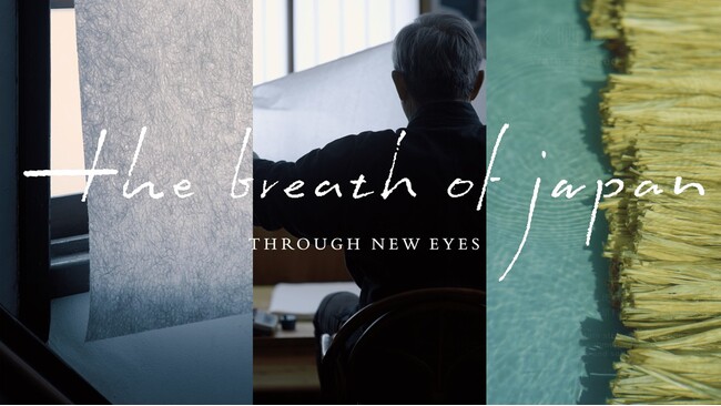 ＢＳ朝日が日本の知られざる魅力を描く映像シリーズ「The Breath of Japan」を始動！第一弾として４つの地域を描いた映像を公開！
