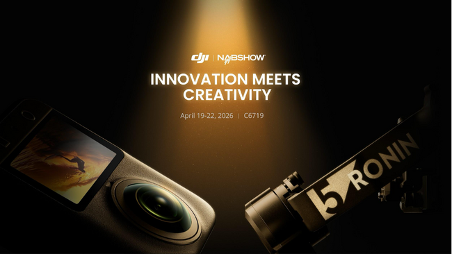 DJI、NAB 2026でDJI最高峰のクリエイター向けツールを披露