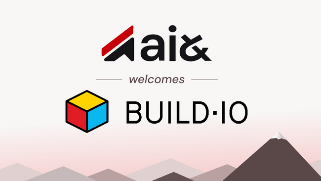 ai&、Build.ioの買収によりグローバルAIプラットフォームを強化
