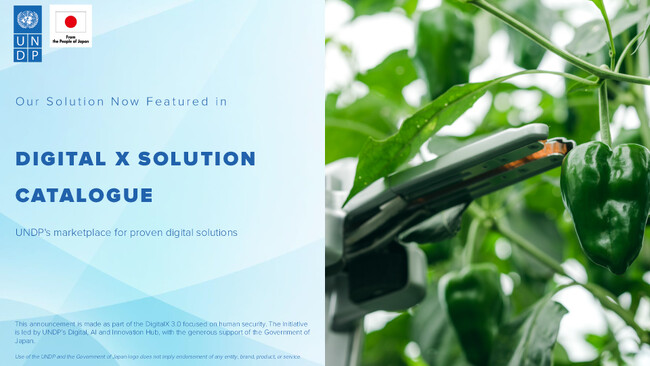 AGRIST、国連開発計画（UNDP）「DigitalX カタログ」に掲載。日本政府支援のもと、AIロボティクスで世界の農業課題を解決するグローバル・フードテック企業へ。