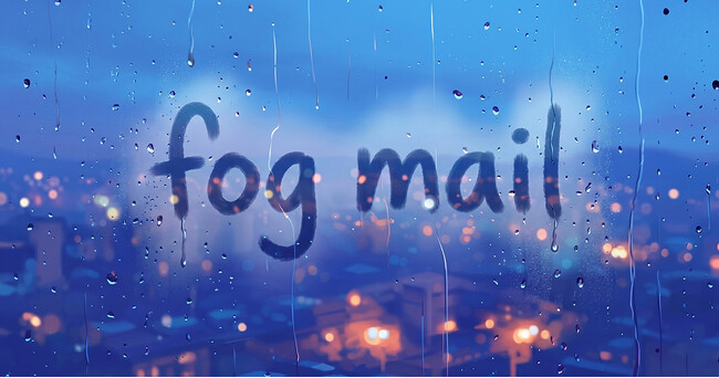 結露した窓ガラスに指でメッセージを書いて送る、新感覚Webアプリ「fog mail」を公開　-- 10分で消える、LINEにはできない体験を