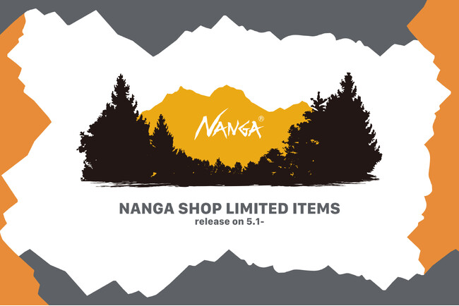NANGA（ナンガ）エクスクルーシブなNANGA SHOP限定アイテムが登場！
