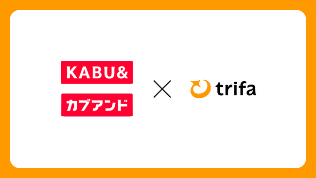 トリファ、カブ＆ピースと共同で「KABU&海外eSIM」 powered by トリファをローンチ