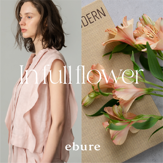 【エブール】阪急うめだ本店でPOP UP「In full flower」を5月13日（水）より開催