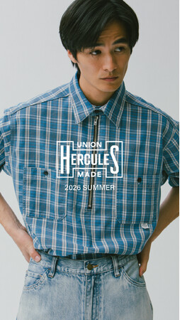 JOHNBULL 監修「UNION HERCULES MADE（ユニオン ヘラクレス メイド）」の2026年夏コレクションLOOKBOOK公開