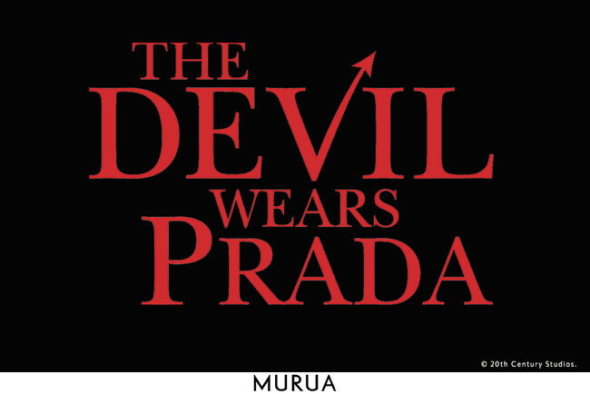 「MURUA（ムルーア）」映画『プラダを着た悪魔』スペシャルコレクションを5月14日(木)より予約販売開始