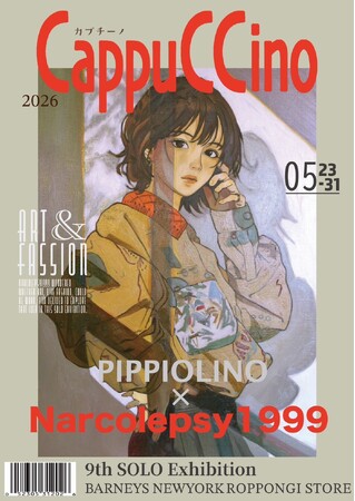バーニーズ　ニューヨーク六本木店にて、Narcolepsy1999氏の個展「CappuCCino」を開催