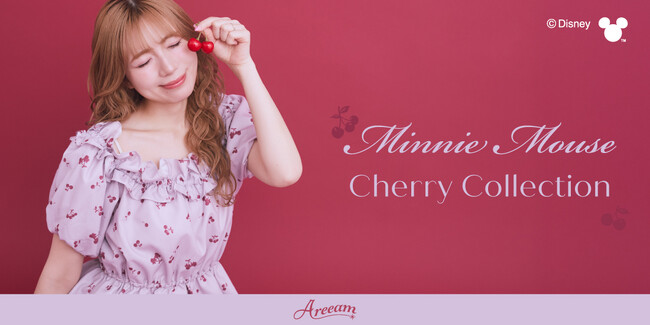 【Areeam】「ミニーマウス」のチェリーコレクションが登場！「ミニー」シェイプを忍ばせた大人可愛いアイテムを5月29日(金)発売