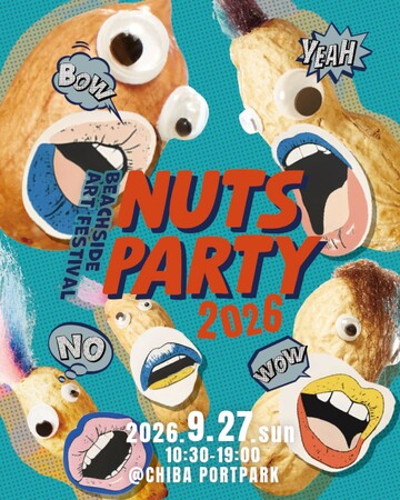 音楽・アート・フード・人がゆるやかに混ざり合う「Beachside Art Festival Nuts Party 2026」9月27日(日)開催！
