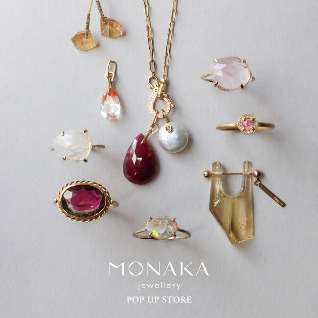 〈MONAKA jewellery〉POP UP STOREをトゥモローランド ルミネ池袋店にて6月11日（木）より開催