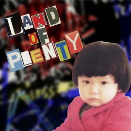 Land Of Plenty-Cover Art Land Of Plenty-Cover Art